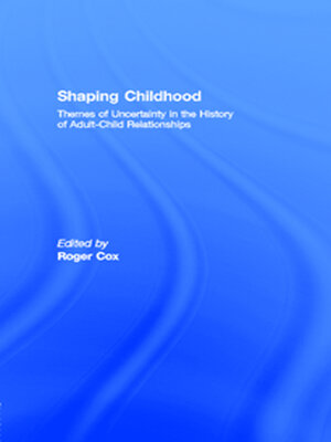 cover image of Shaping Childhood